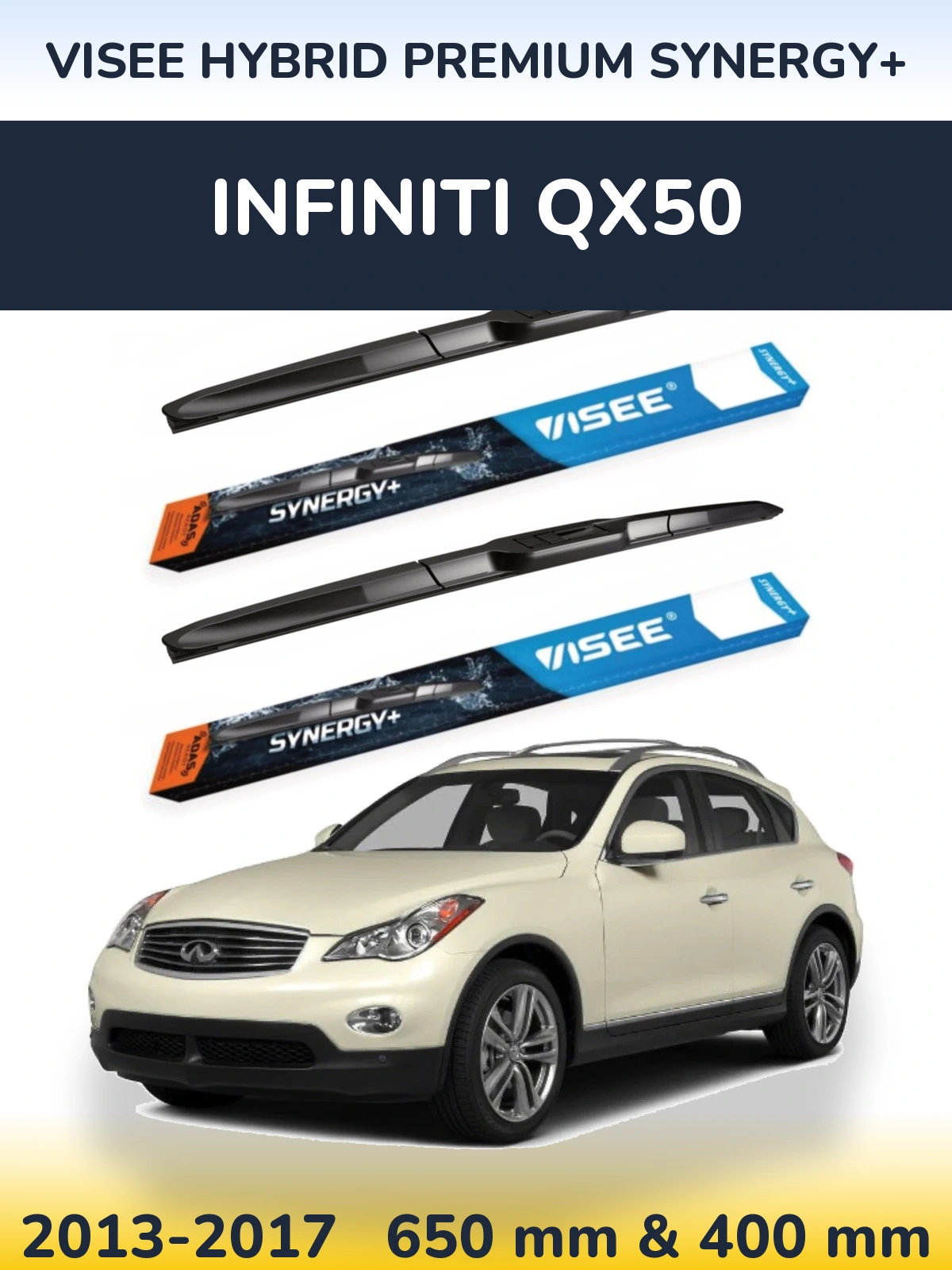 Комплект передних дворников VISEE HYBRID PREMIUM SYNERGY+ 650 & 400 мм для Infiniti QX50 2013-2017