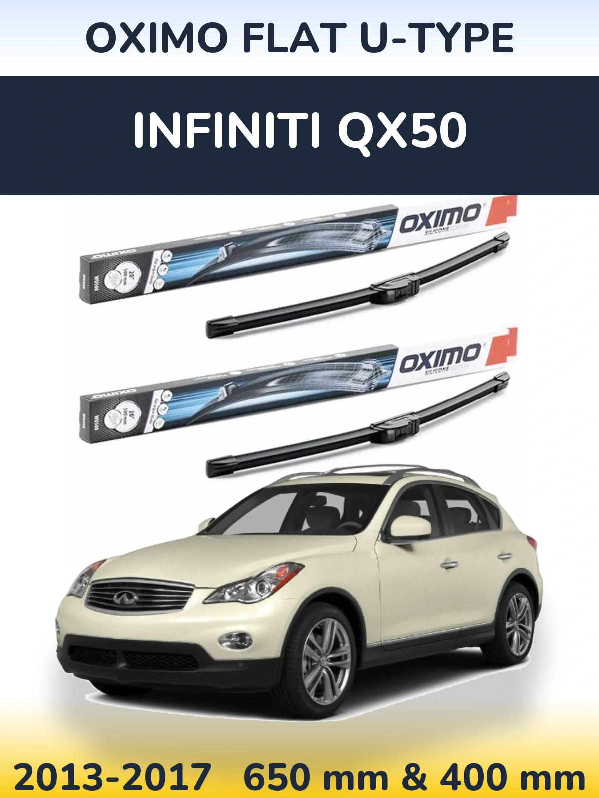 Комплект передних дворников Oximo Flat U-type 650 & 400 мм для Infiniti QX50 2013-2017
