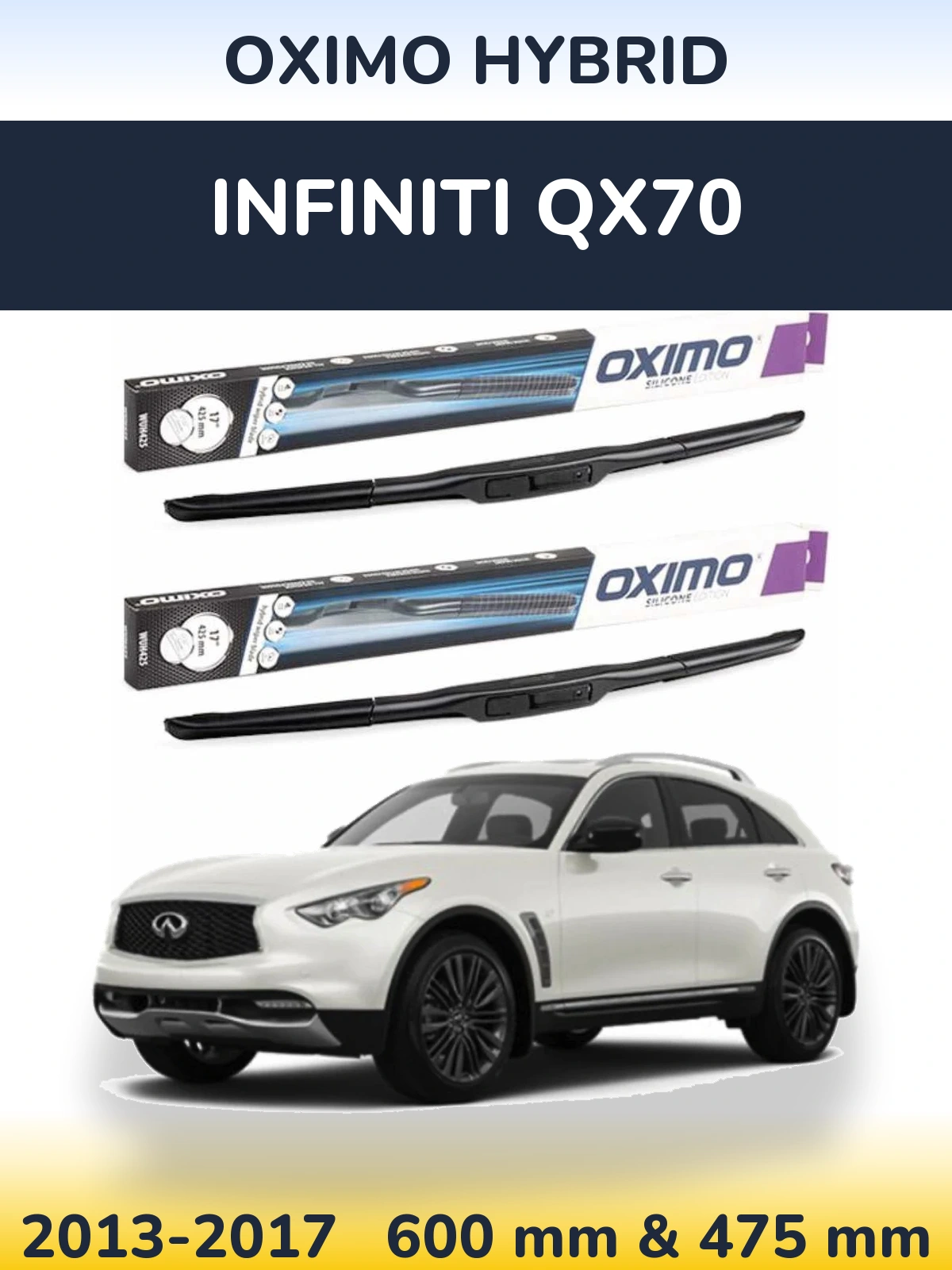 Комплект передних дворников Oximo Hybrid 600 & 475 мм для Infiniti QX70 2013-2017
