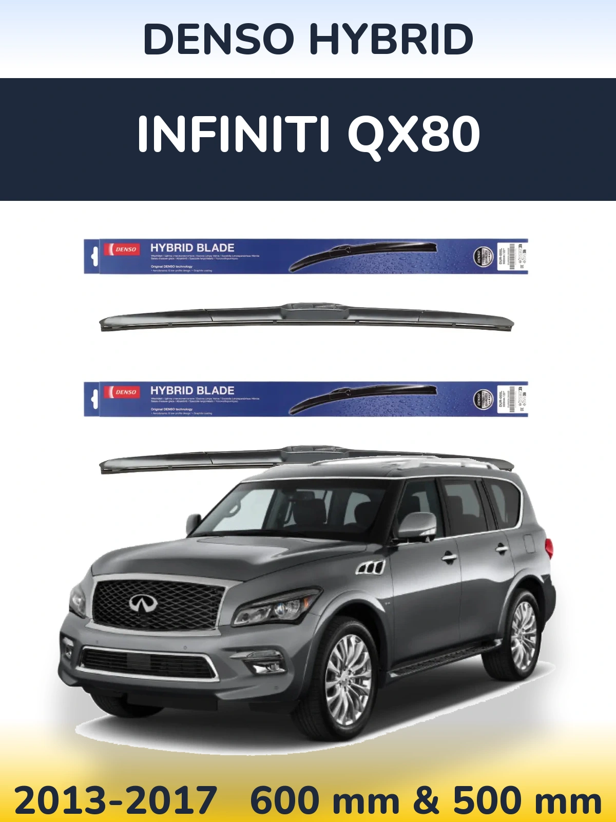 Komplet przednich wycieraczek Denso Hybrid 600 & 500 mm do Infiniti QX80 2013-2017