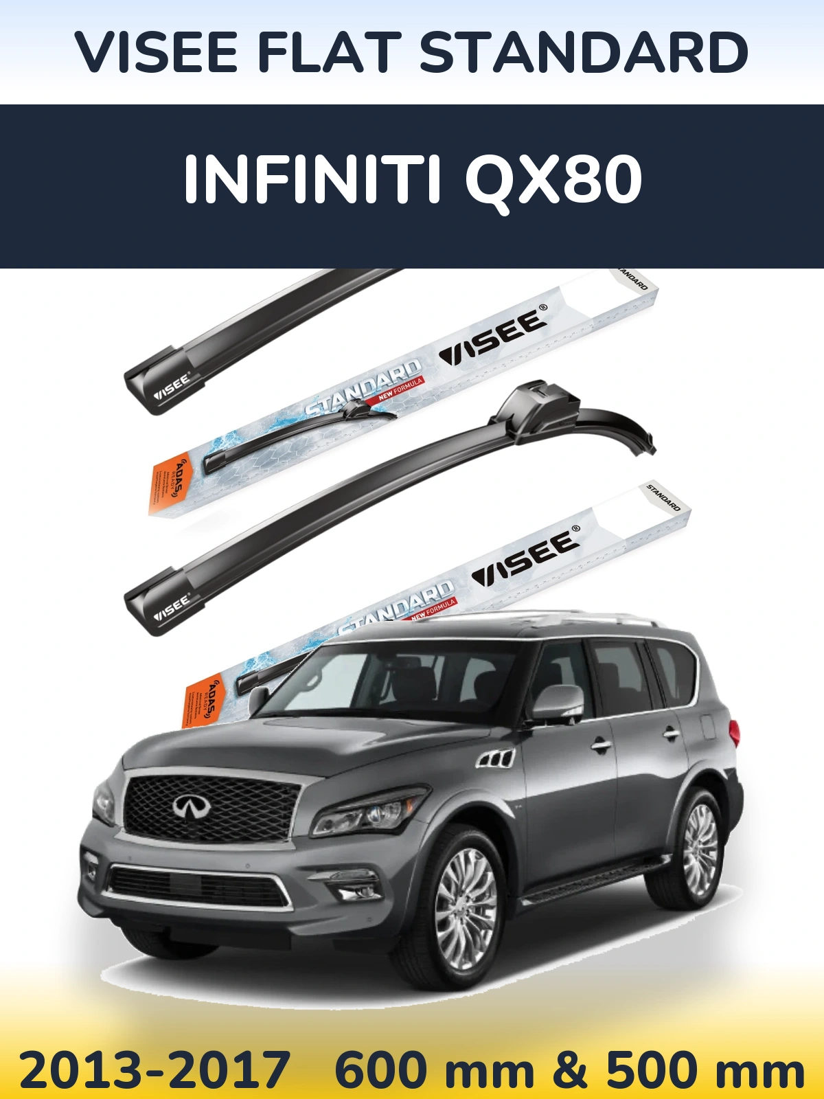 Komplet przednich wycieraczek VISEE FLAT STANDARD 600 & 500 mm do Infiniti QX80 2013-2017