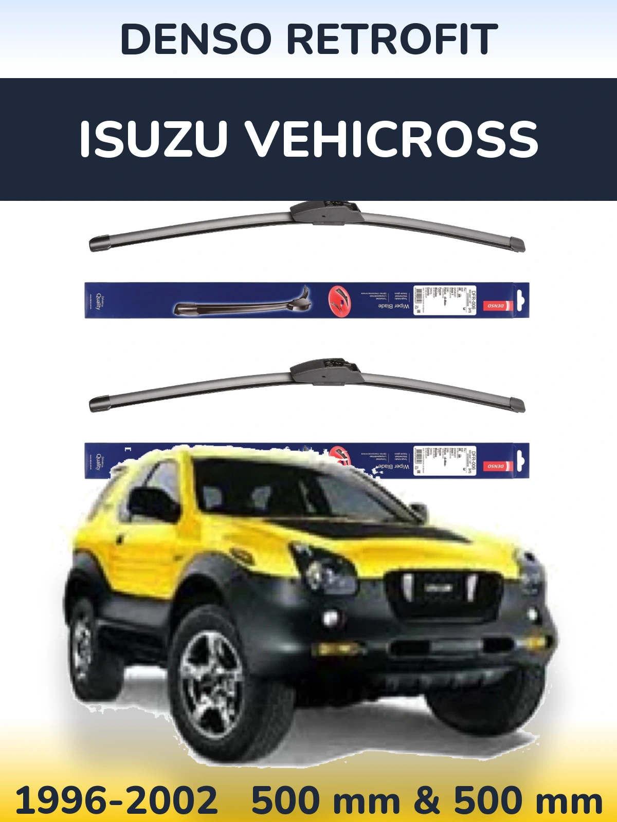 Комплект передних дворников Denso Retrofit 500 & 500 мм для Isuzu Vehicross 1996-2002