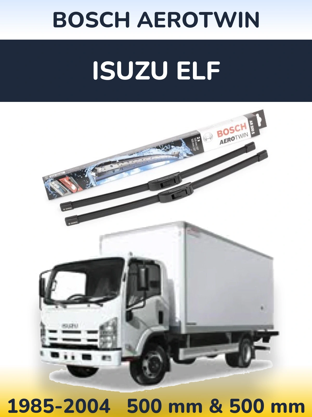 Комплект передних дворников BOSCH AeroTwin 500 & 500 мм для Isuzu ELF 1985-2004