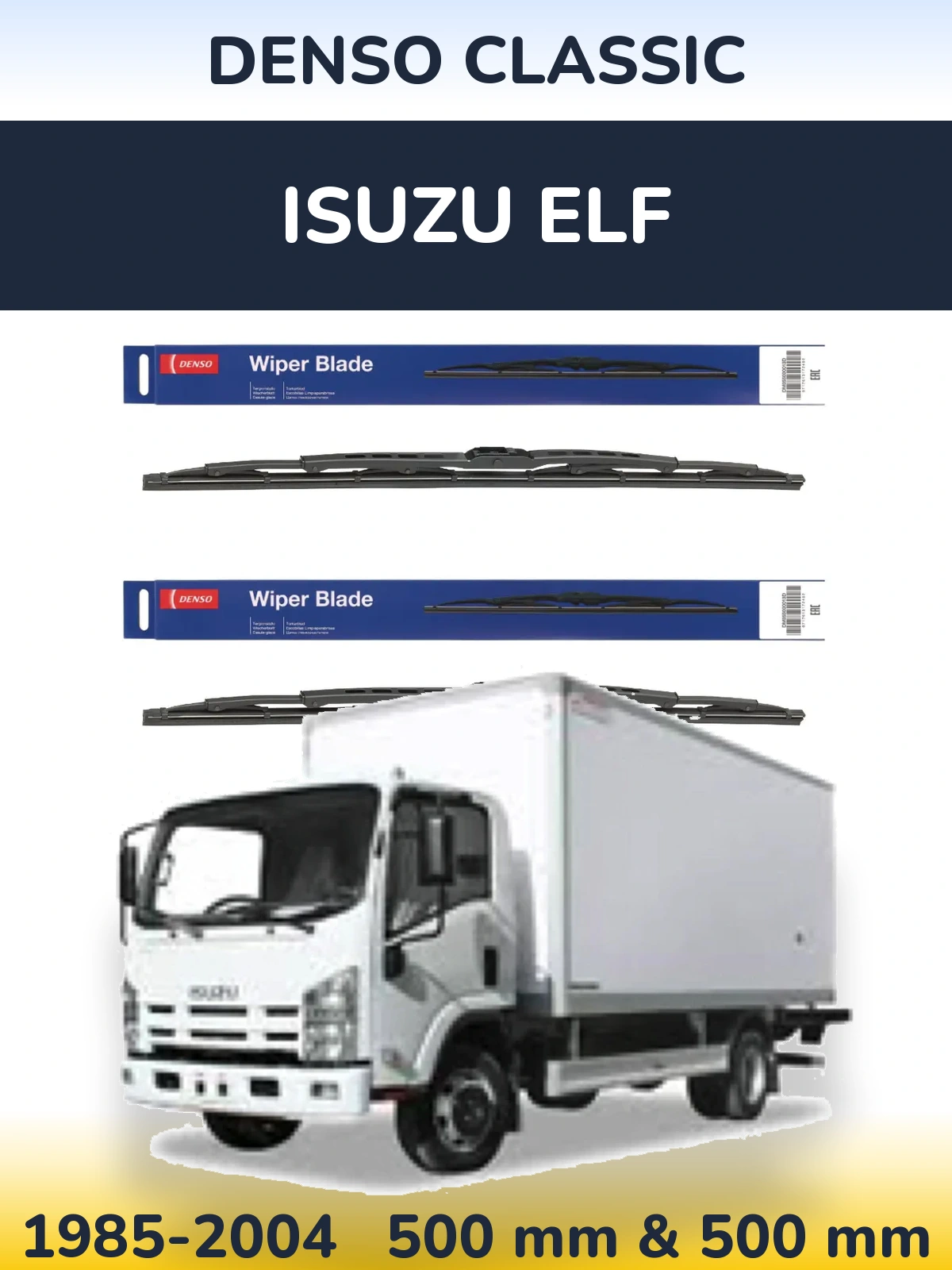 Front wiper blade set Denso Classic 500 & 500 mm for Isuzu ELF 1985-2004