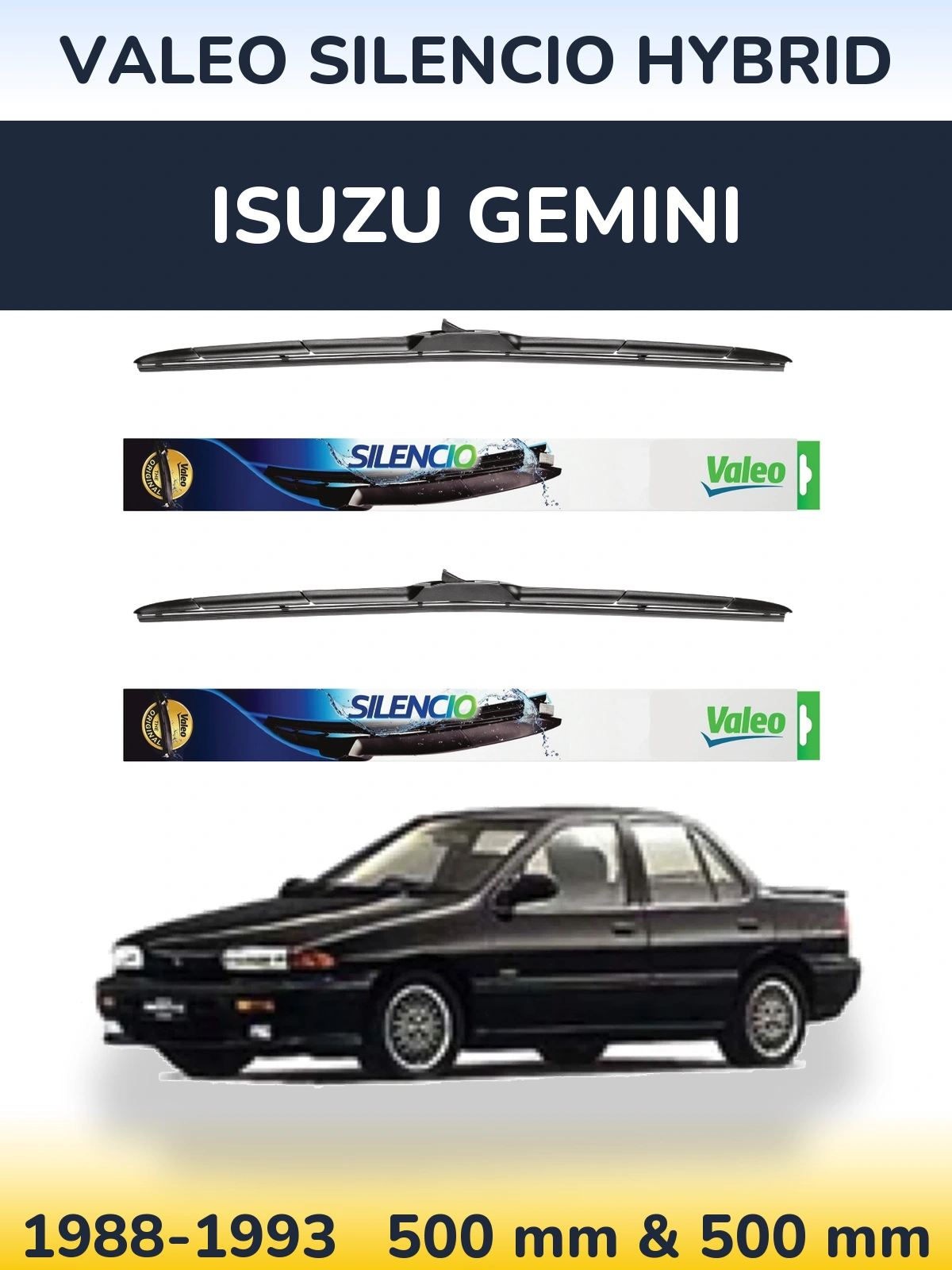 Komplet przednich wycieraczek Valeo Silencio Hybrid 500 & 500 mm do Isuzu Gemini 1988-1993