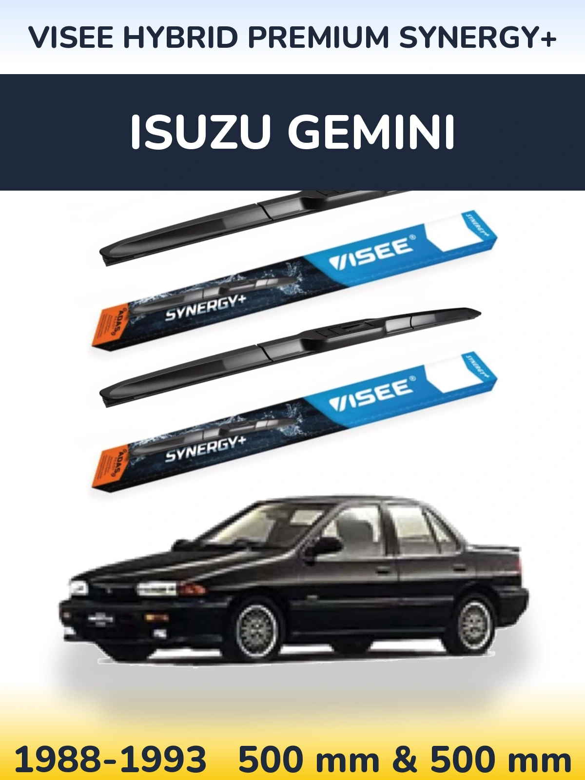 Komplet przednich wycieraczek VISEE HYBRID PREMIUM SYNERGY+ 500 & 500 mm do Isuzu Gemini 1988-1993