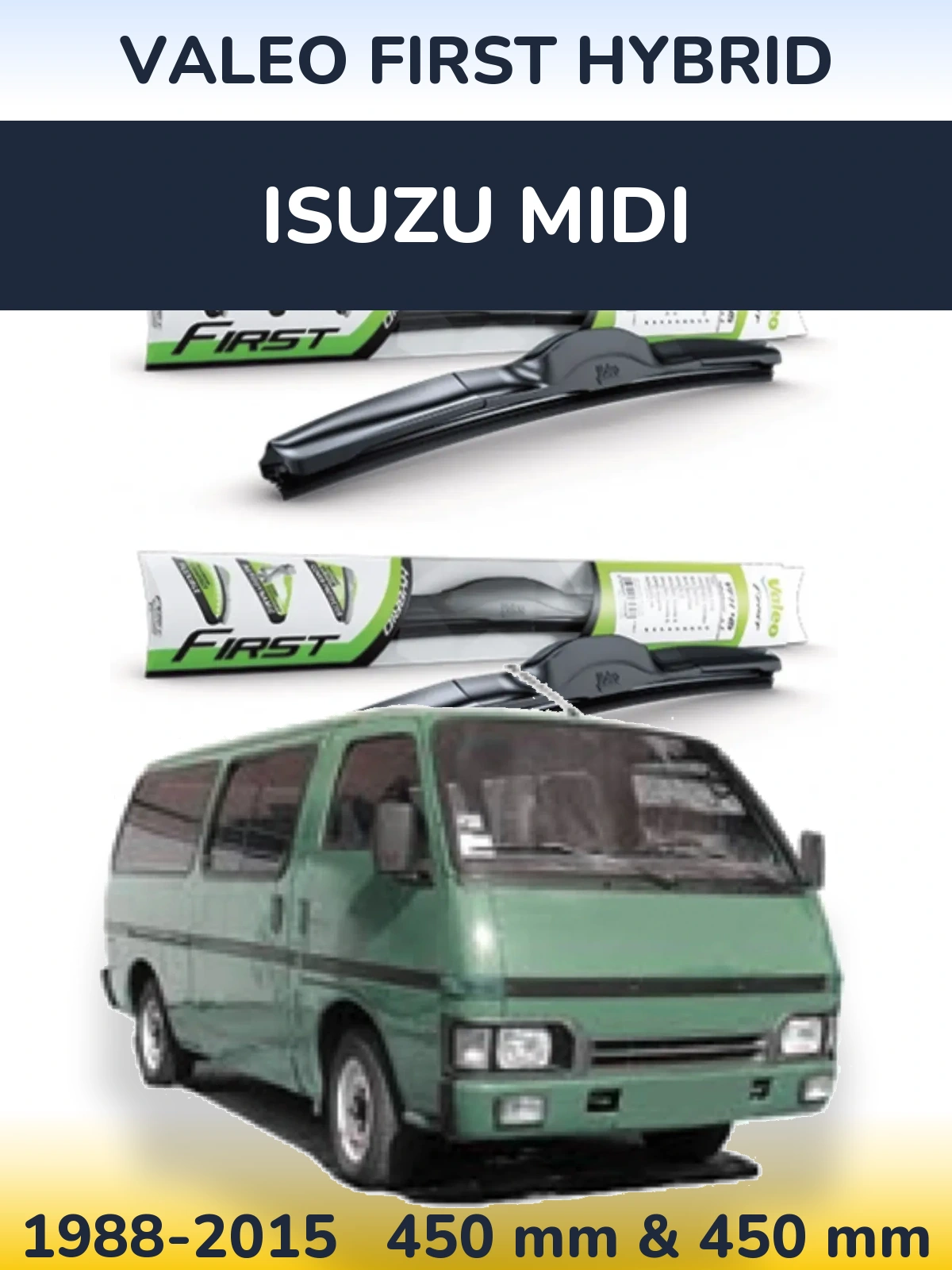 Komplet przednich wycieraczek Valeo First Hybrid 450 & 450 mm do Isuzu Midi 1988-2015