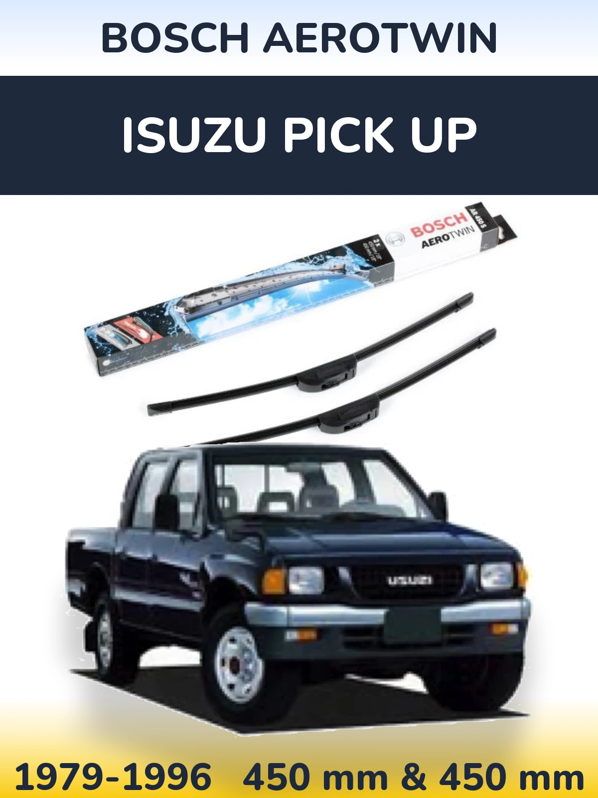 Komplet przednich wycieraczek BOSCH AeroTwin 450 & 450 mm do Isuzu Pick Up 1979-1996