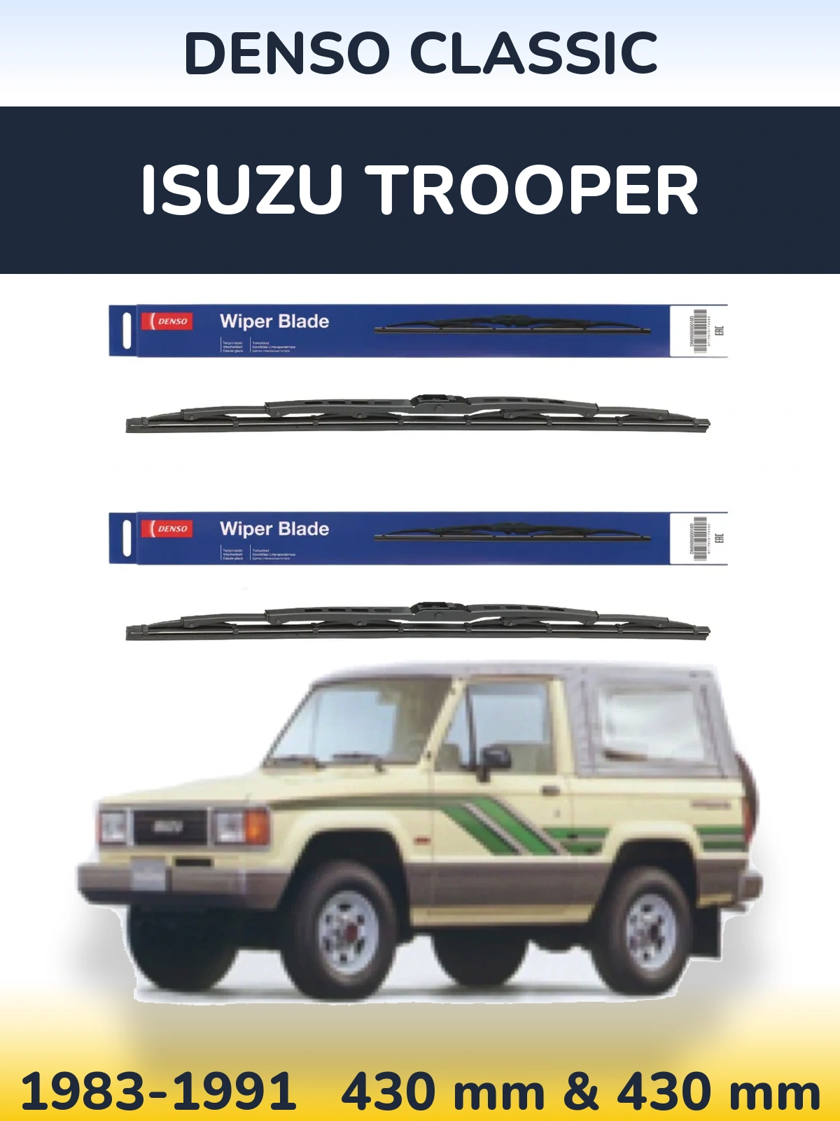 Komplet przednich wycieraczek Denso Classic 430 & 430 mm do Isuzu Trooper 1983-1991