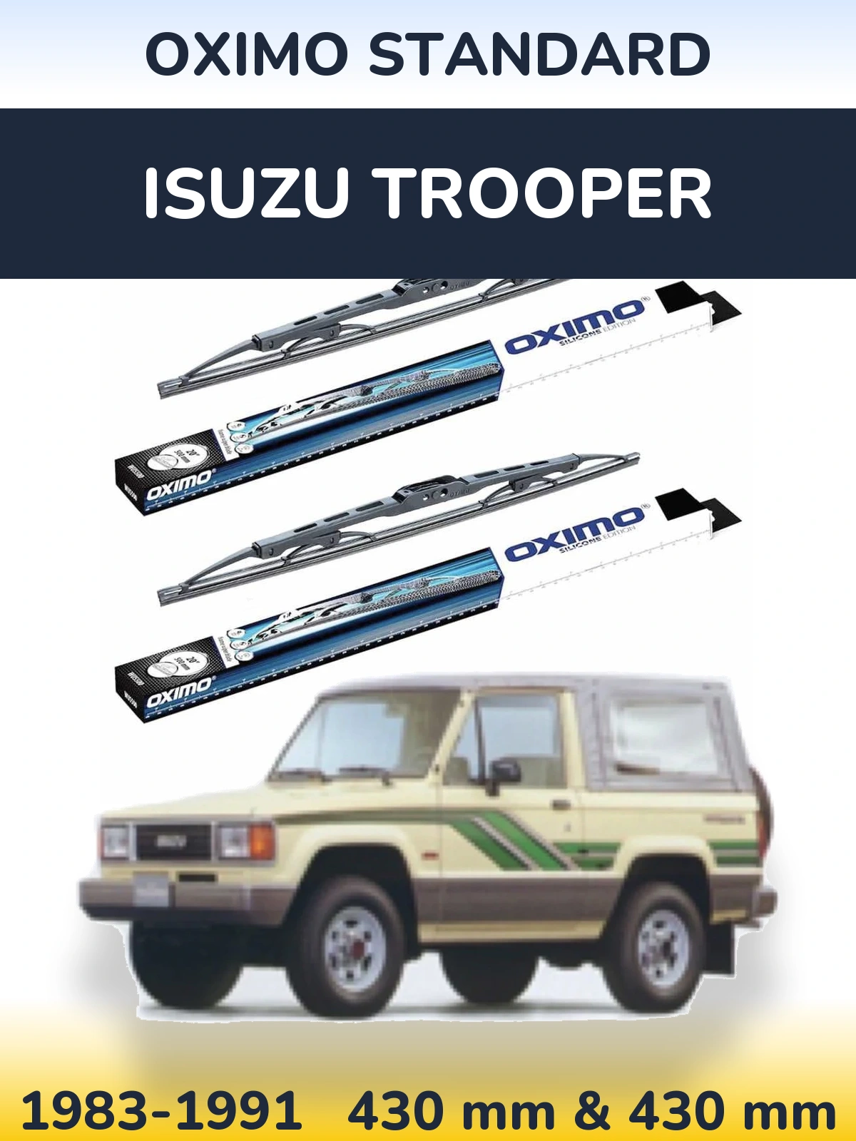 Komplet przednich wycieraczek Oximo Standard 425 & 425 mm do Isuzu Trooper 1983-1991