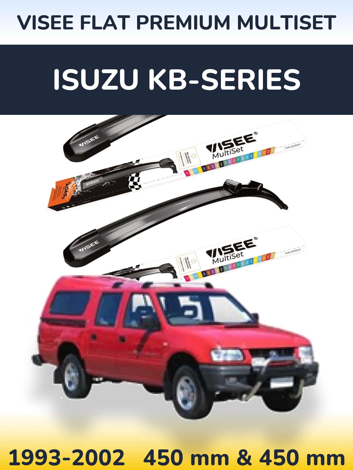 Front wiper blade set VISEE FLAT PREMIUM MultiSet 450 & 450 mm for Isuzu KB-Series 1993-2002