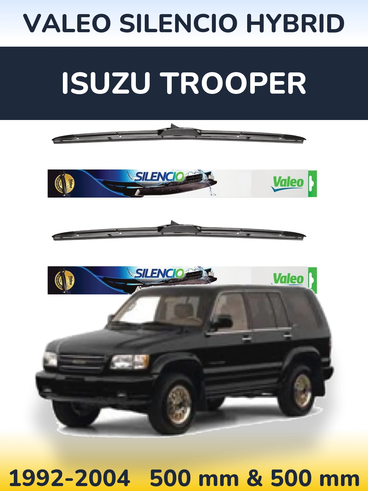 Komplet przednich wycieraczek Valeo Silencio Hybrid 500 & 500 mm do Isuzu Trooper 1992-2004