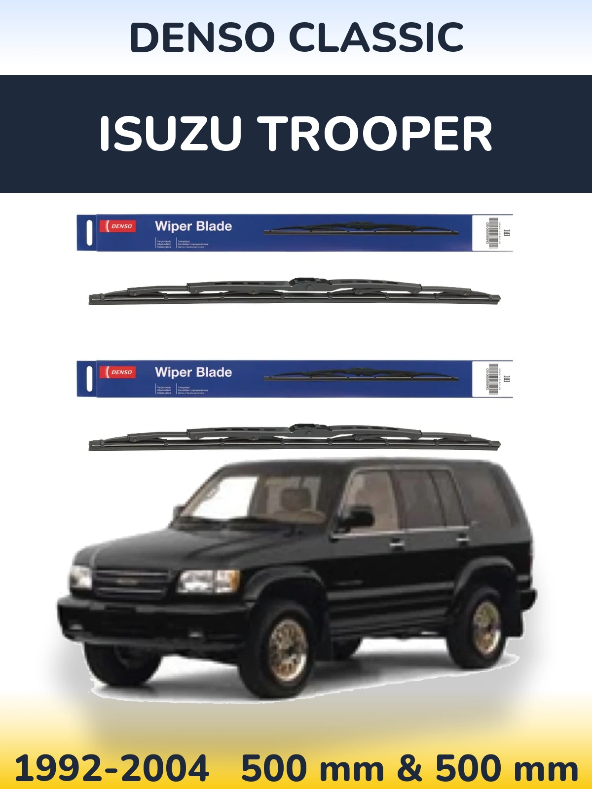 Комплект передніх щіток Denso Classic 500 & 500 мм для Isuzu Trooper 1992-2004