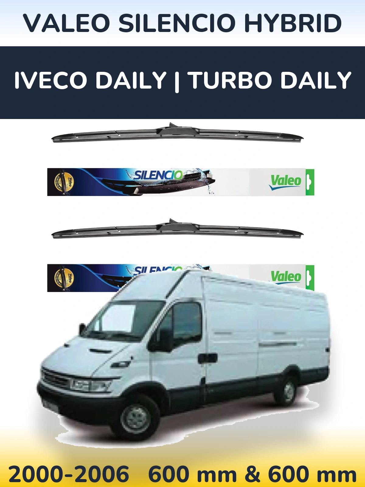 Komplet przednich wycieraczek Valeo Silencio Hybrid 600 & 600 mm do Iveco Daily | Turbo Daily 2000-2006