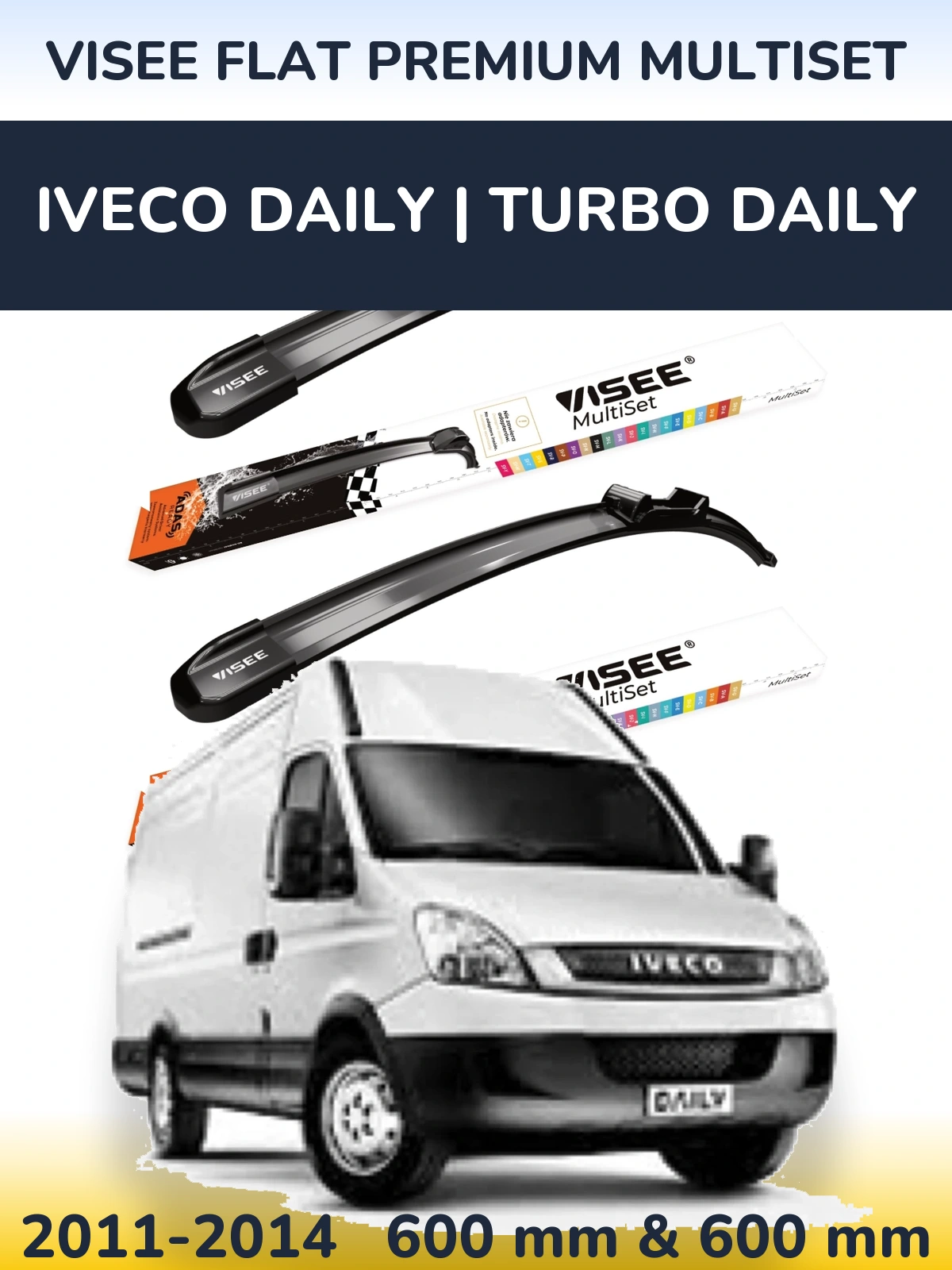 Комплект передних дворников VISEE FLAT PREMIUM MultiSet 600 & 600 мм для Iveco Daily | Turbo Daily 2011-2014