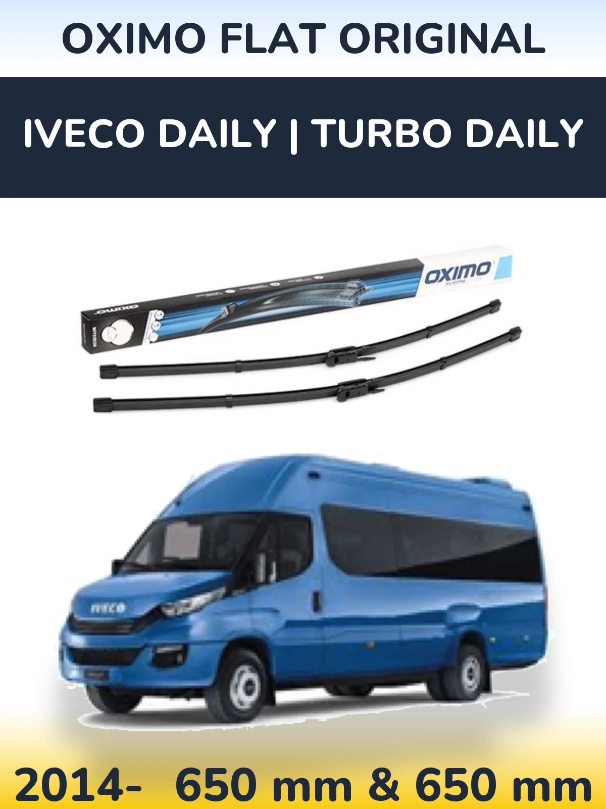 Komplet przednich wycieraczek Oximo Flat Original 650 & 650 mm do Iveco Daily | Turbo Daily 2014-2026