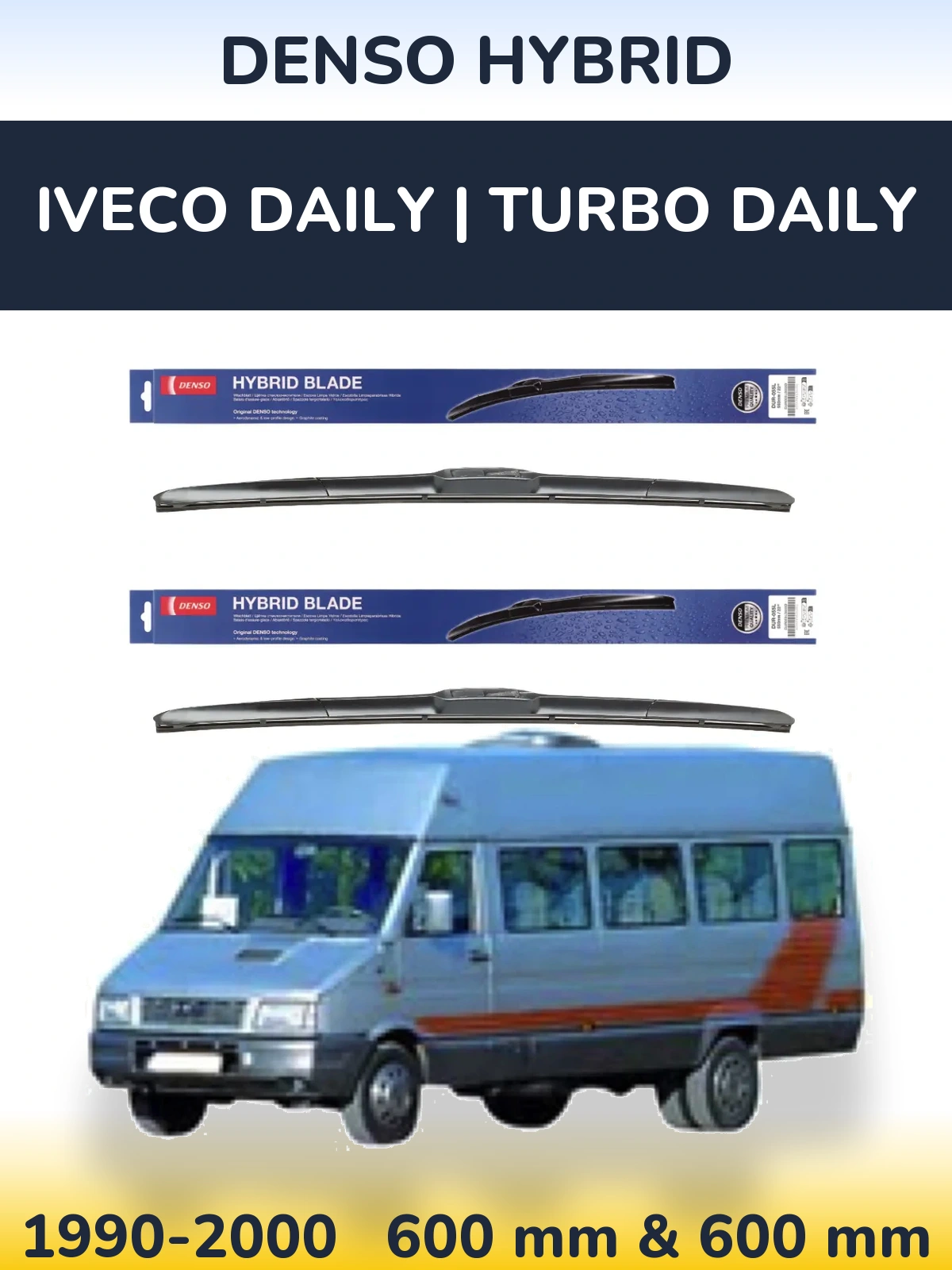 Komplet przednich wycieraczek Denso Hybrid 600 & 600 mm do Iveco Daily | Turbo Daily 1990-2000
