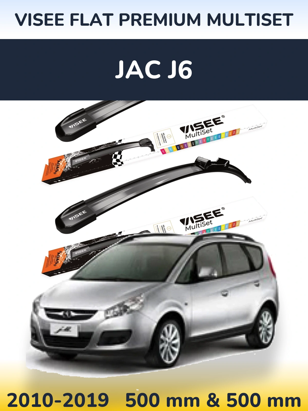Front wiper blade set VISEE FLAT PREMIUM MultiSet 500 & 500 mm for JAC J6 2010-2019