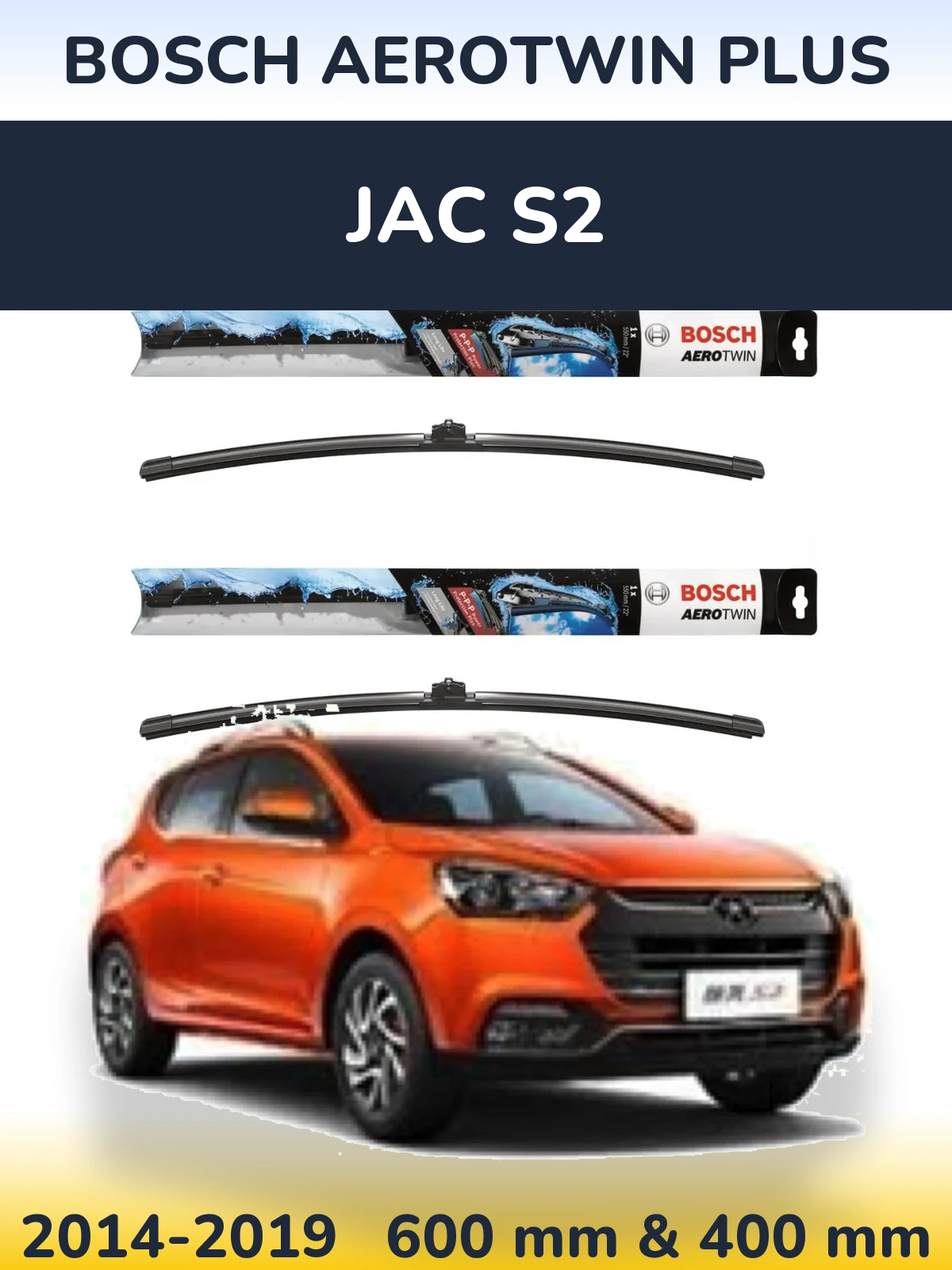 Front wiper blade set BOSCH AeroTwin Plus 600 & 400 mm for JAC S2 2014-2019