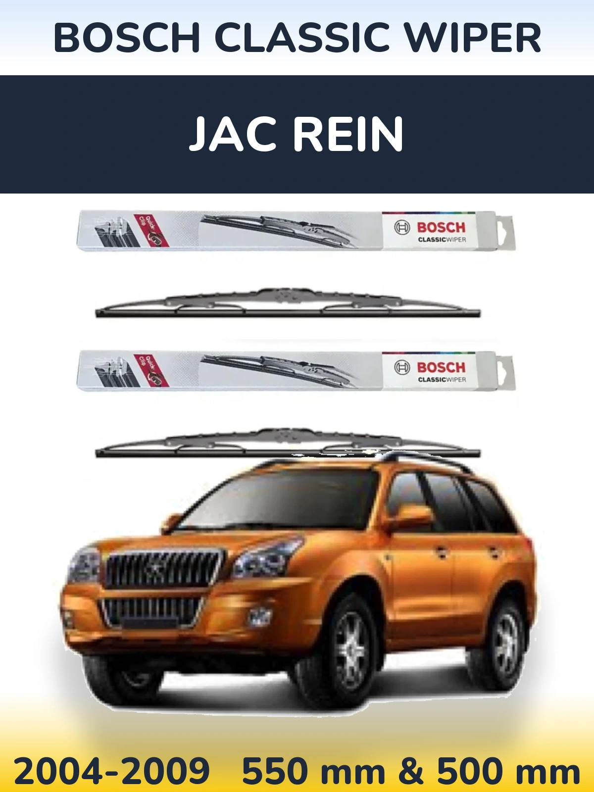 Комплект передних дворников BOSCH Classic Wiper 550 & 500 мм для JAC Rein 2004-2009