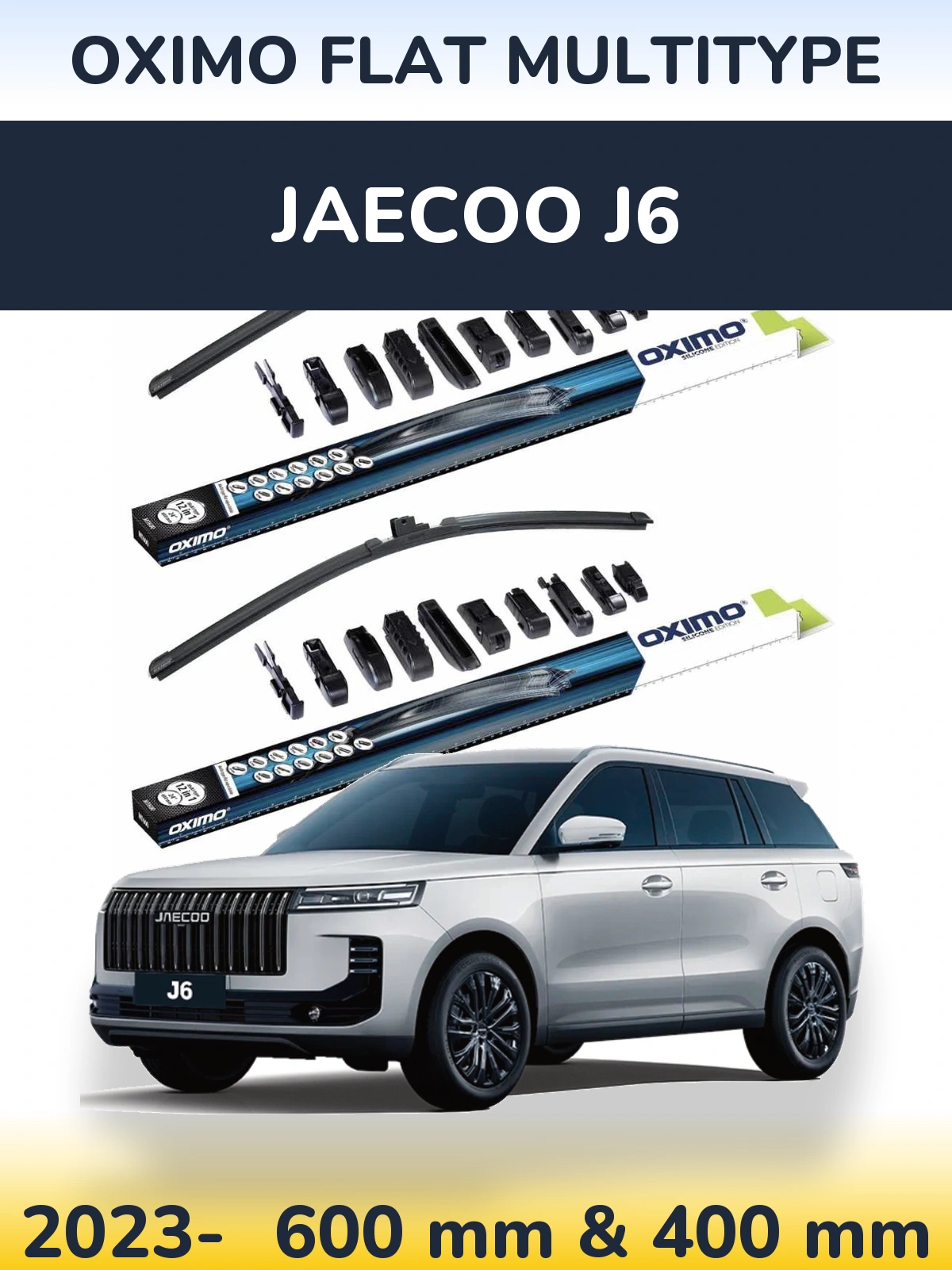 Front wiper blade set Oximo Flat MultiTypee 600 & 400 mm for Jaecoo J6 2023-2026