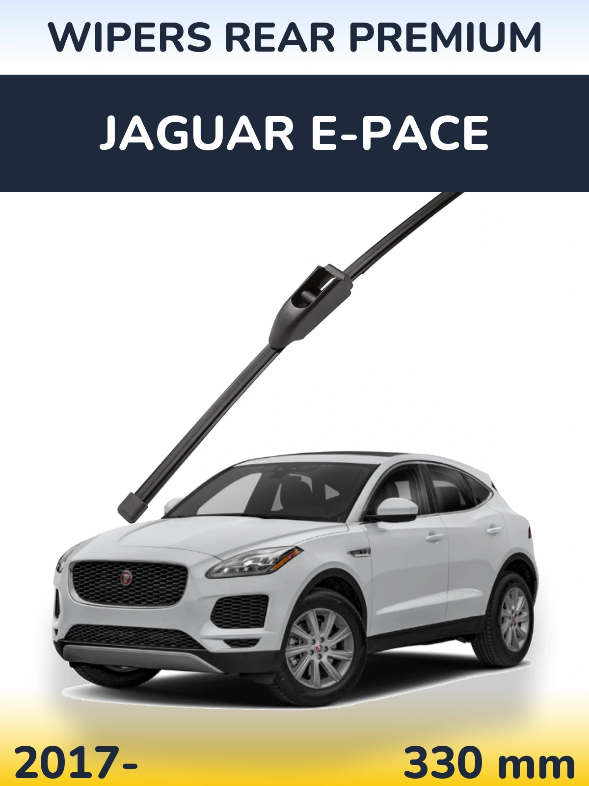 Rear wiper blade WIPERS REAR PREMIUM 330 mm for Jaguar E-Pace 2017-2026