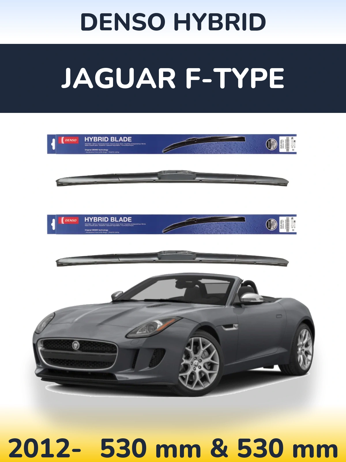 Komplet przednich wycieraczek Denso Hybrid 530 & 530 mm do Jaguar F-Type 2012-2026