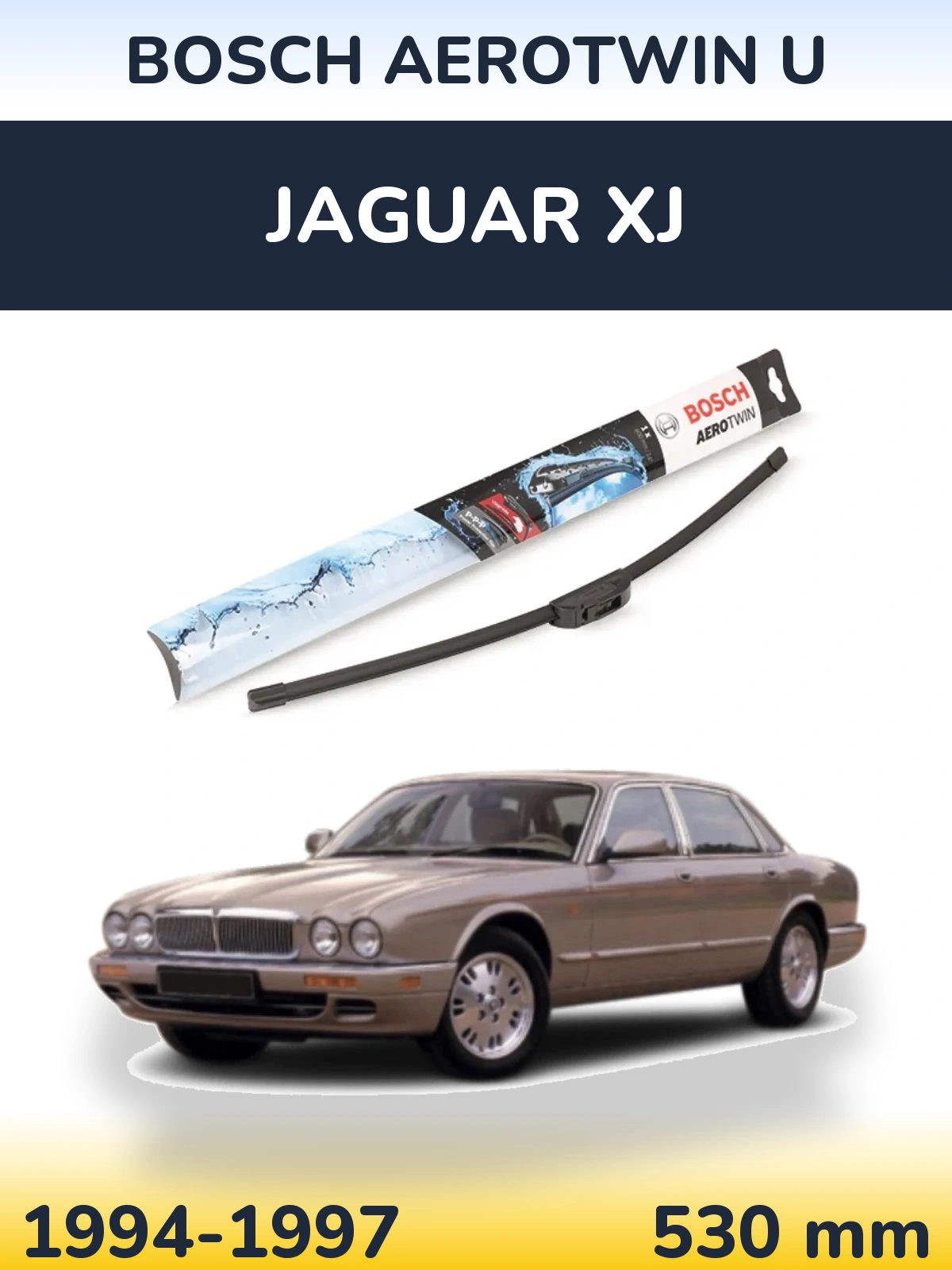 Front wiper blade BOSCH AeroTwin U 530 mm for Jaguar XJ 1994-1997