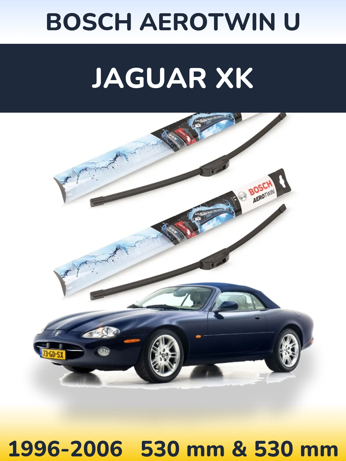 Front wiper blade set BOSCH AeroTwin U 530 & 530 mm for Jaguar XK 1996-2006