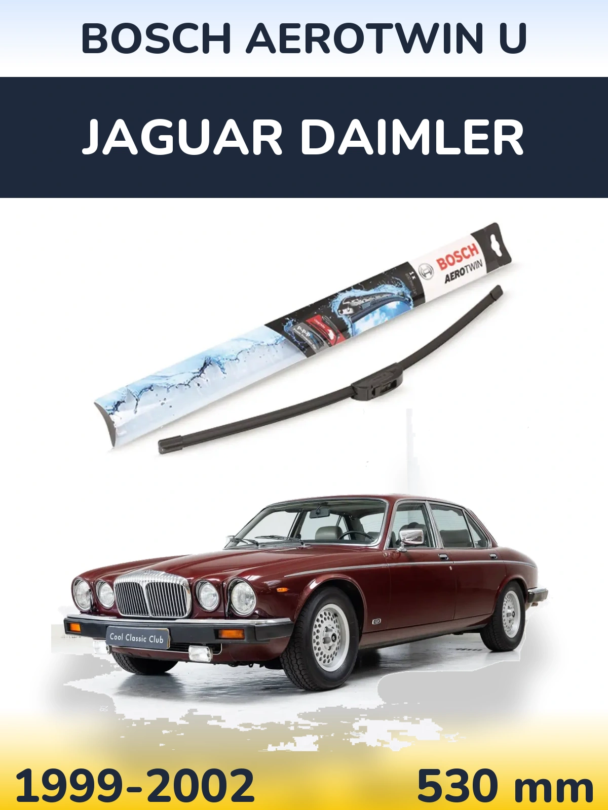 Przednia wycieraczka BOSCH AeroTwin U 530 mm do Jaguar Daimler 1999-2002