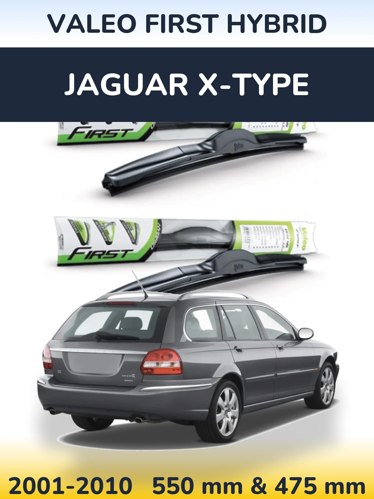 Komplet przednich wycieraczek Valeo First Hybrid 550 & 475 mm do Jaguar X-Type 2001-2010