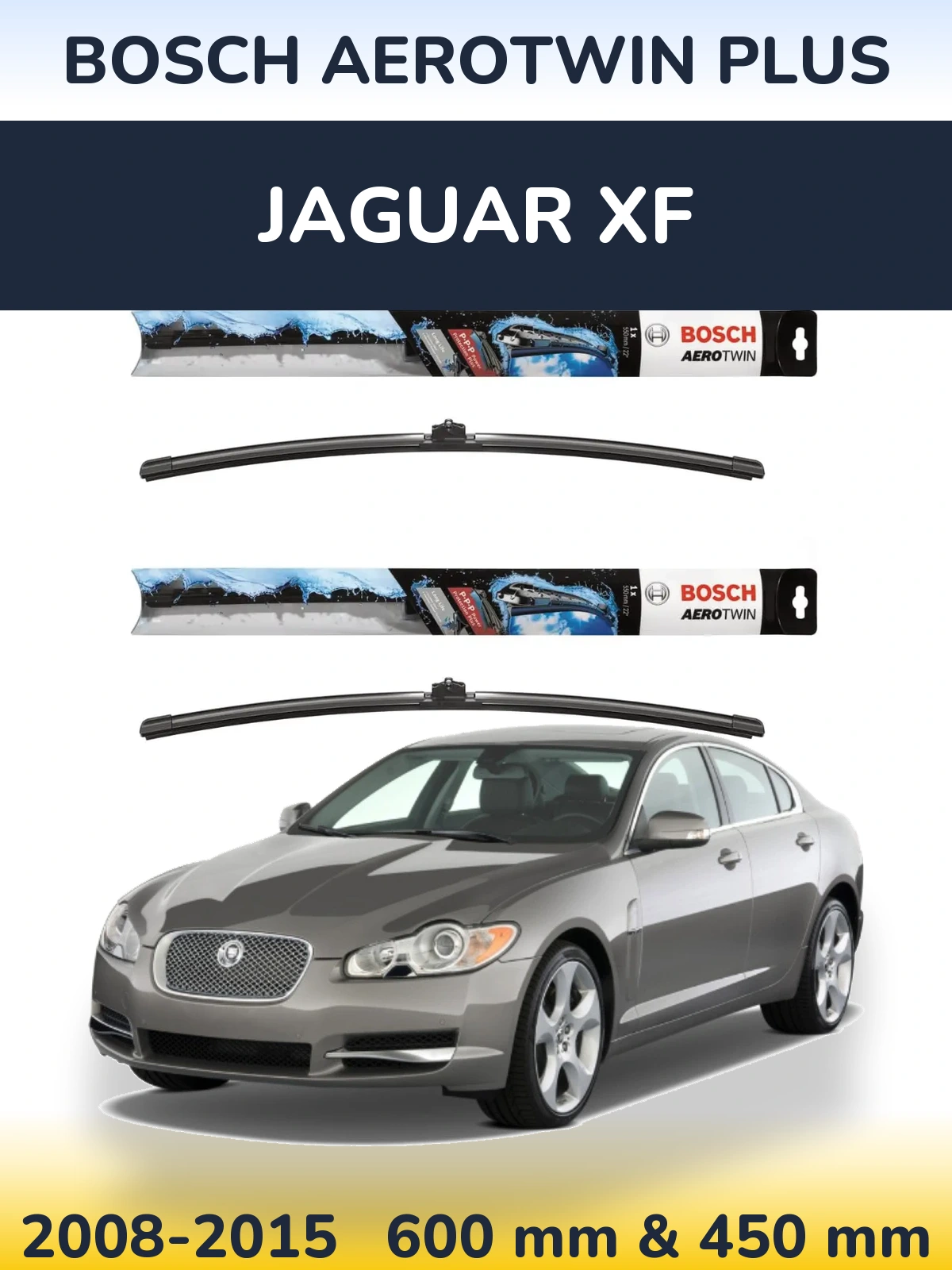 Front wiper blade set BOSCH AeroTwin Plus 600 & 450 mm for Jaguar XF 2008-2015