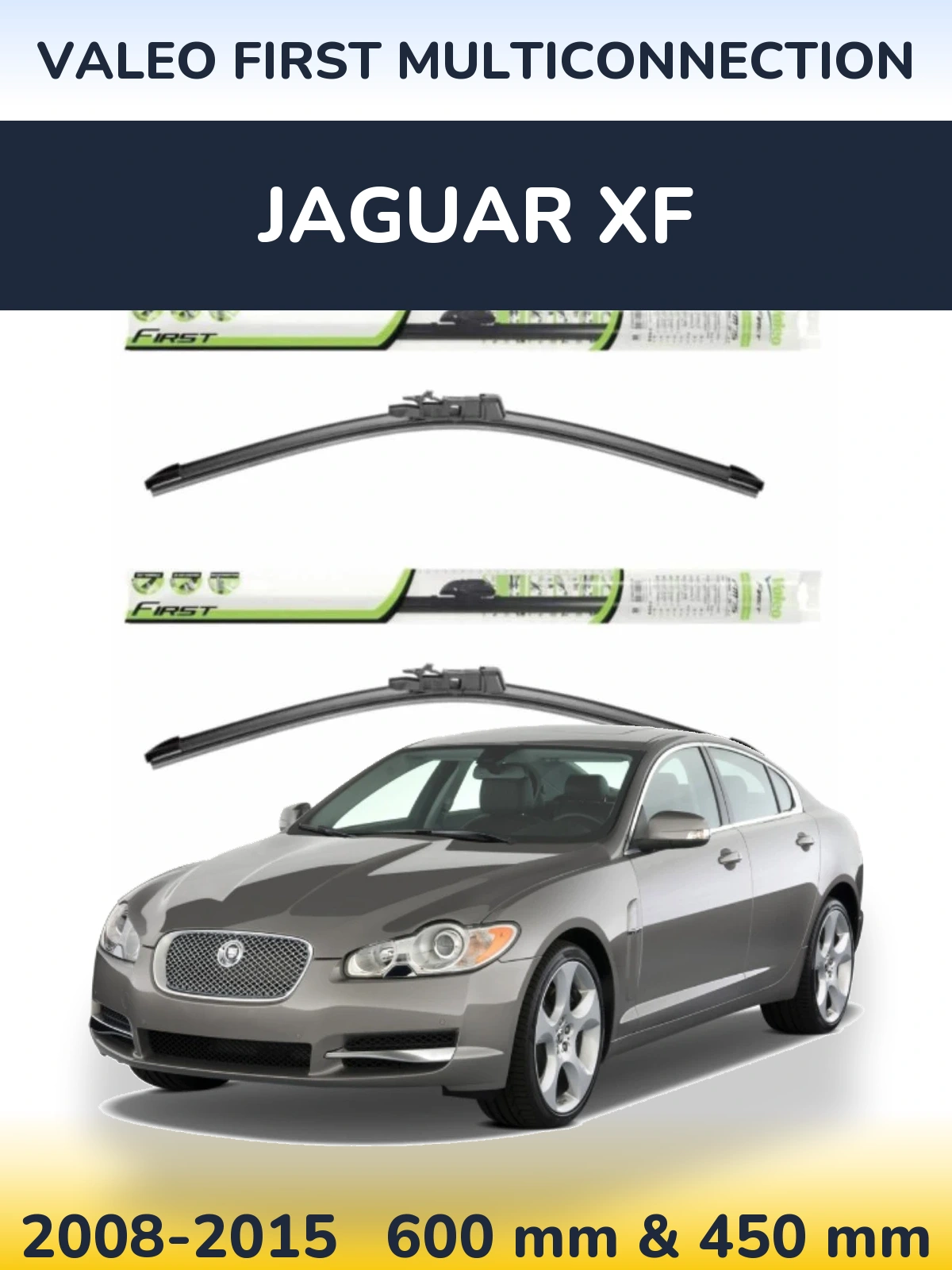Komplet przednich wycieraczek Valeo First MultiConnection 600 & 450 mm do Jaguar XF 2008-2015