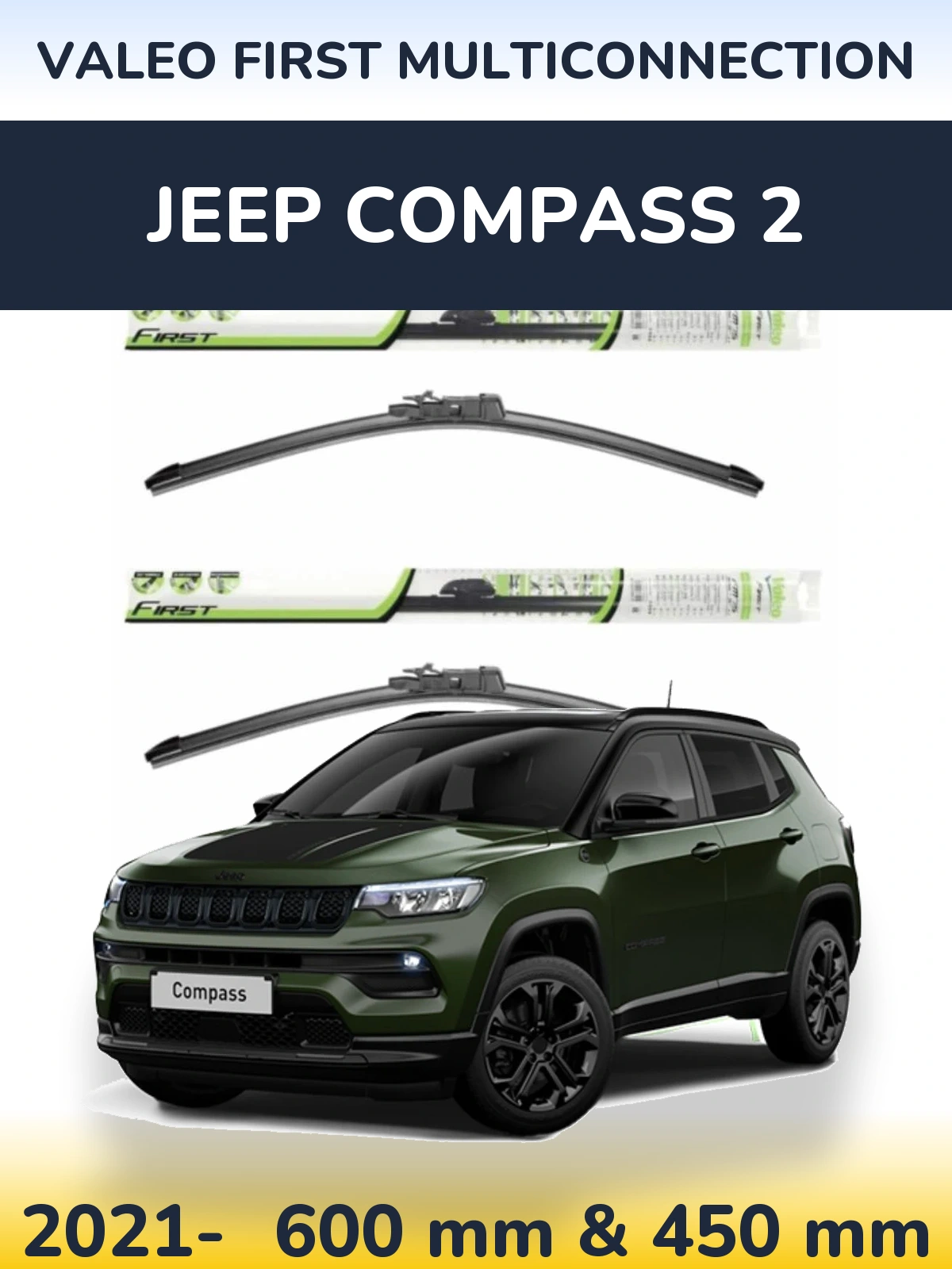 Комплект передніх щіток Valeo First MultiConnection 600 & 450 мм для Jeep Compass 2 2021-2026