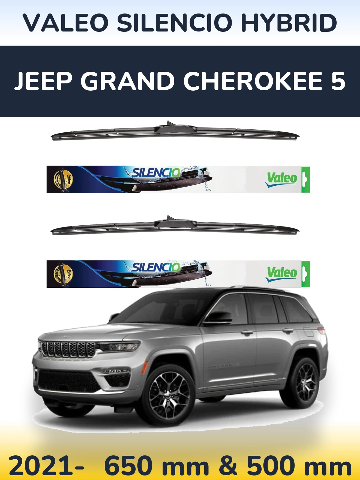 Komplet przednich wycieraczek Valeo Silencio Hybrid 650 & 500 mm do Jeep Grand Cherokee 5 2021-2026