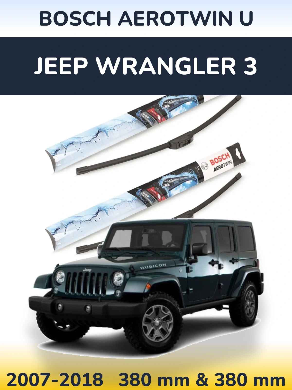Front wiper blade set BOSCH AeroTwin U 380 & 380 mm for Jeep Wrangler 3 2007-2018