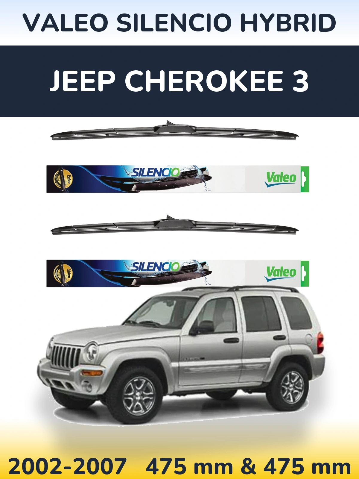 Komplet przednich wycieraczek Valeo Silencio Hybrid 475 & 475 mm do Jeep Cherokee 3 2002-2007