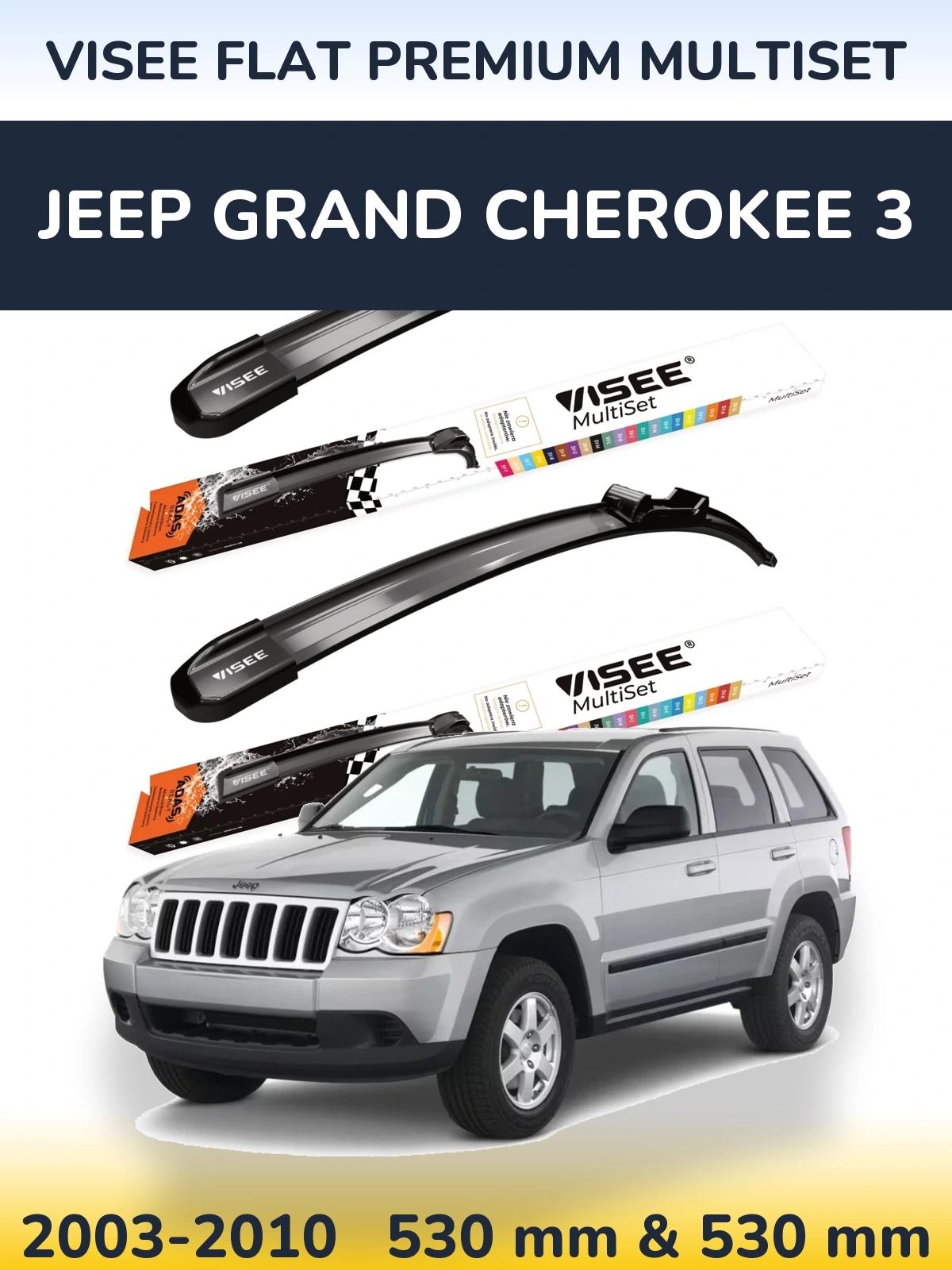 Komplet przednich wycieraczek VISEE FLAT PREMIUM MultiSet 530 & 530 mm do Jeep Grand Cherokee 3 2003-2010