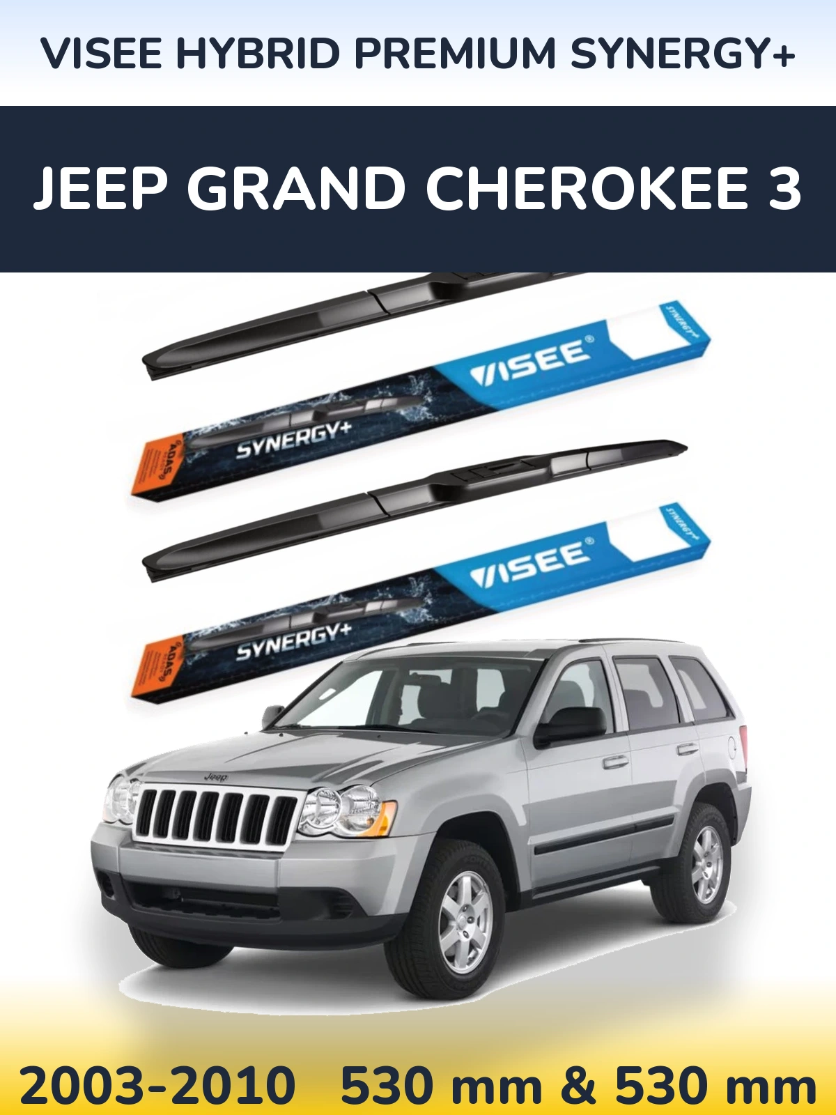 Komplet przednich wycieraczek VISEE HYBRID PREMIUM SYNERGY+ 530 & 530 mm do Jeep Grand Cherokee 3 2003-2010