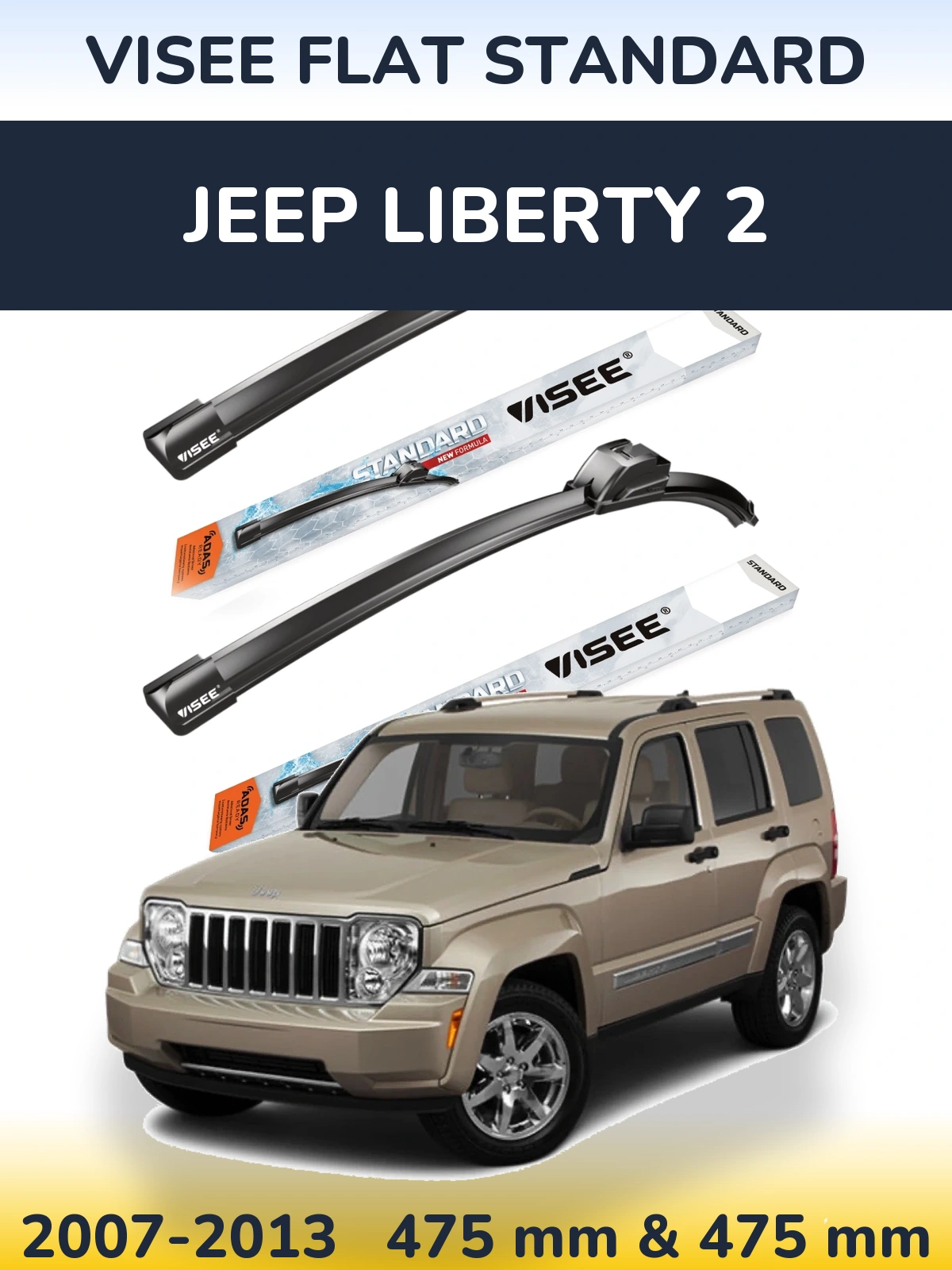 Komplet przednich wycieraczek VISEE FLAT STANDARD 475 & 475 mm do Jeep Liberty 2 2007-2013