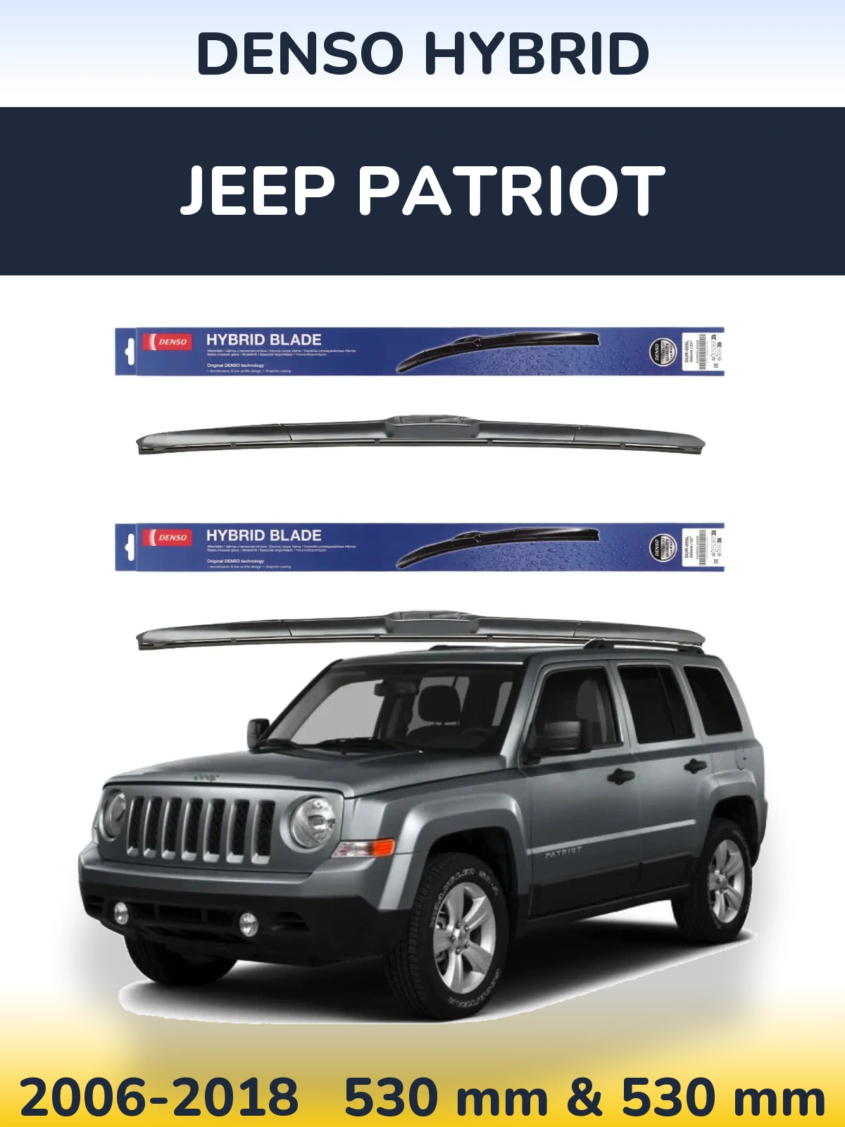 Komplet przednich wycieraczek Denso Hybrid 530 & 530 mm do Jeep Patriot 2006-2018