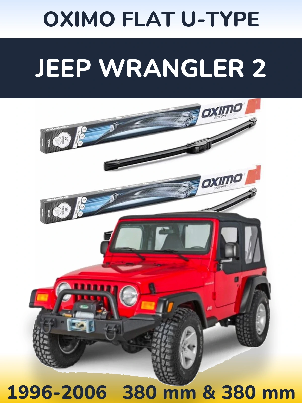 Front wiper blade set Oximo Flat U-type 380 & 380 mm for Jeep Wrangler 2 1996-2006