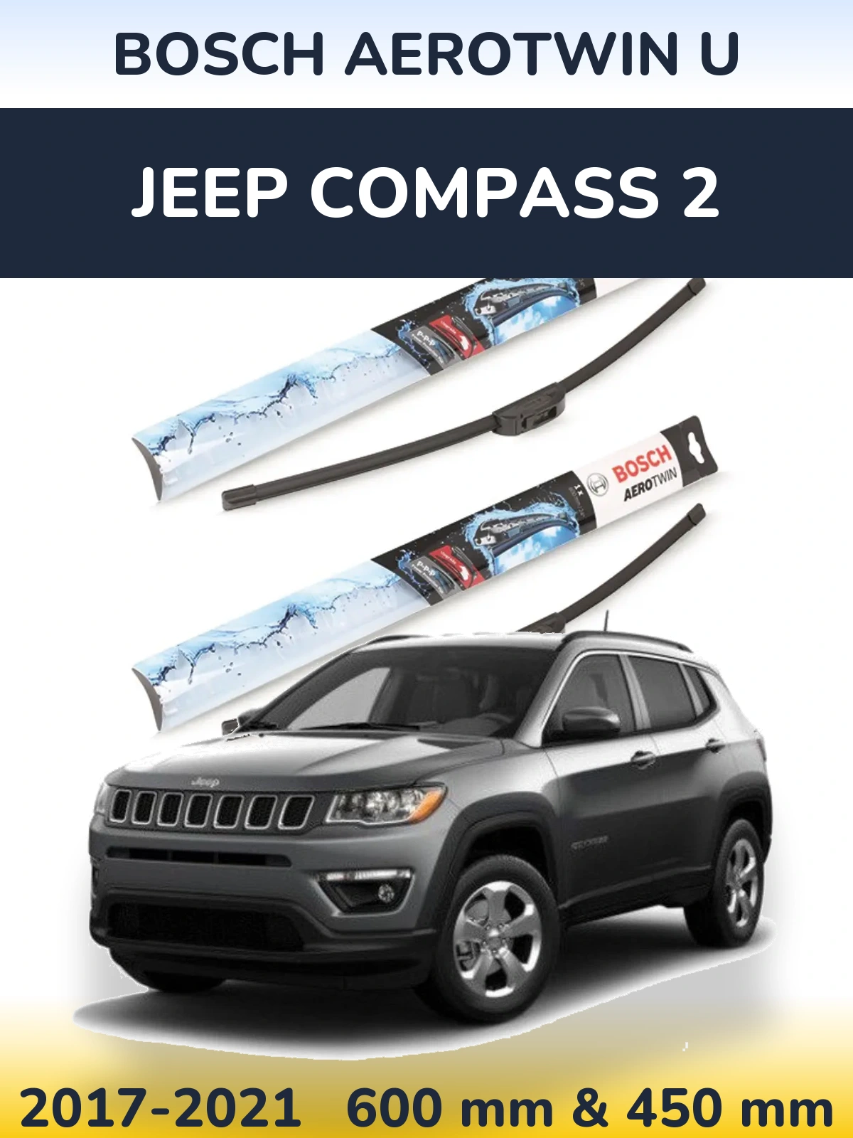 Комплект передних дворников BOSCH AeroTwin U 600 & 450 мм для Jeep Compass 2 2017-2021