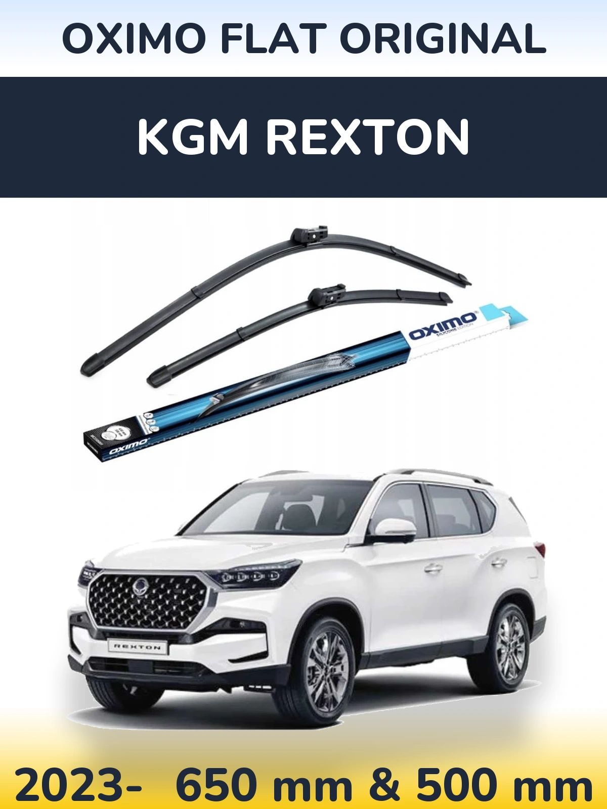 Front wiper blade set Oximo Flat Original 650 & 500 mm for KGM Rexton 2023-2026
