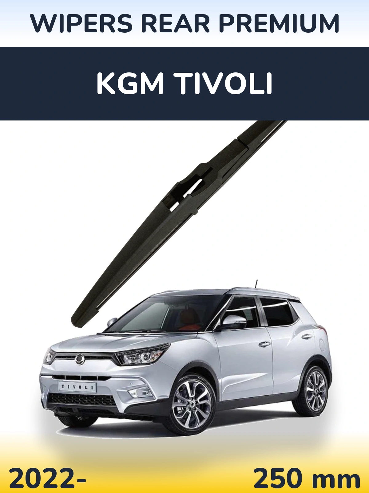 Tylna wycieraczka WIPERS REAR PREMIUM 250 mm do KGM Tivoli 2022-2026