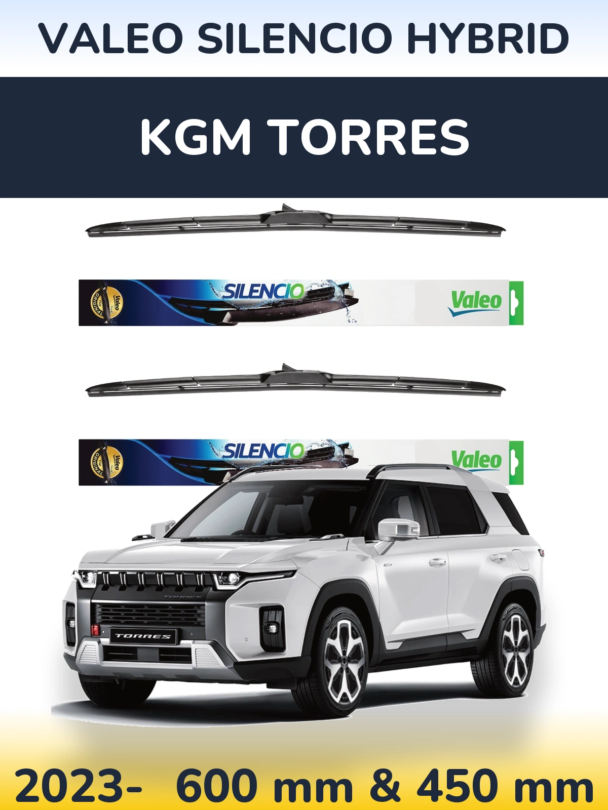 Komplet przednich wycieraczek Valeo Silencio Hybrid 600 & 450 mm do KGM Torres 2023-2026