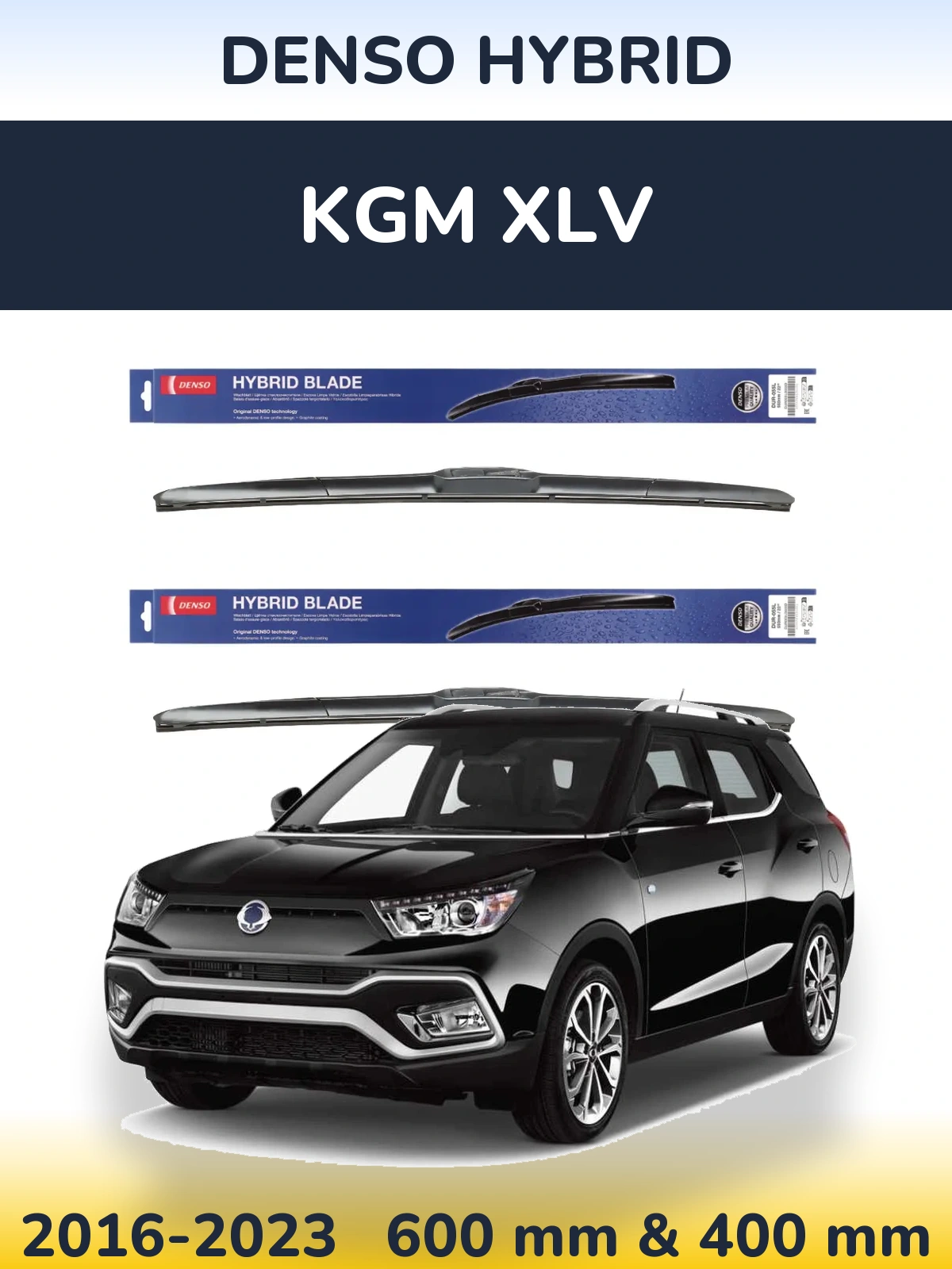 Комплект передних дворников Denso Hybrid 600 & 400 мм для KGM XLV 2016-2023