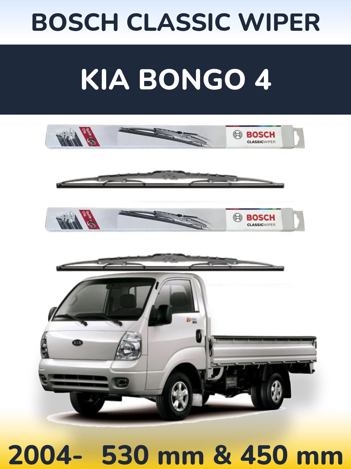Front wiper blade set BOSCH Classic Wiper 530 & 450 mm for KIA Bongo 4 2004-2026