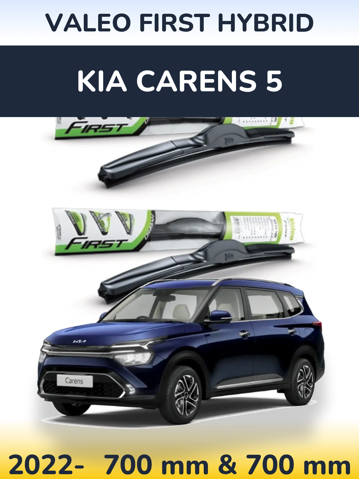 Komplet przednich wycieraczek Valeo First Hybrid 700 & 700 mm do KIA Carens 5 2022-2026