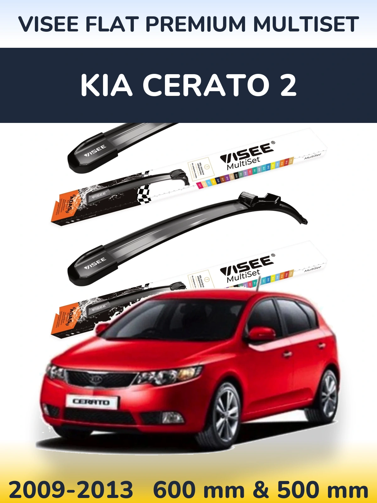 Komplet przednich wycieraczek VISEE FLAT PREMIUM MultiSet 600 & 500 mm do KIA Cerato 2 2009-2013